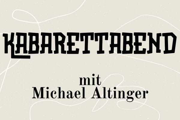 Kabarettabend mit Michael Altinger beim Burschenfest Nußdorf 2027